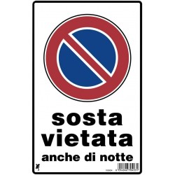 Cartello plastica cm 30x20 sosta vietata anche di